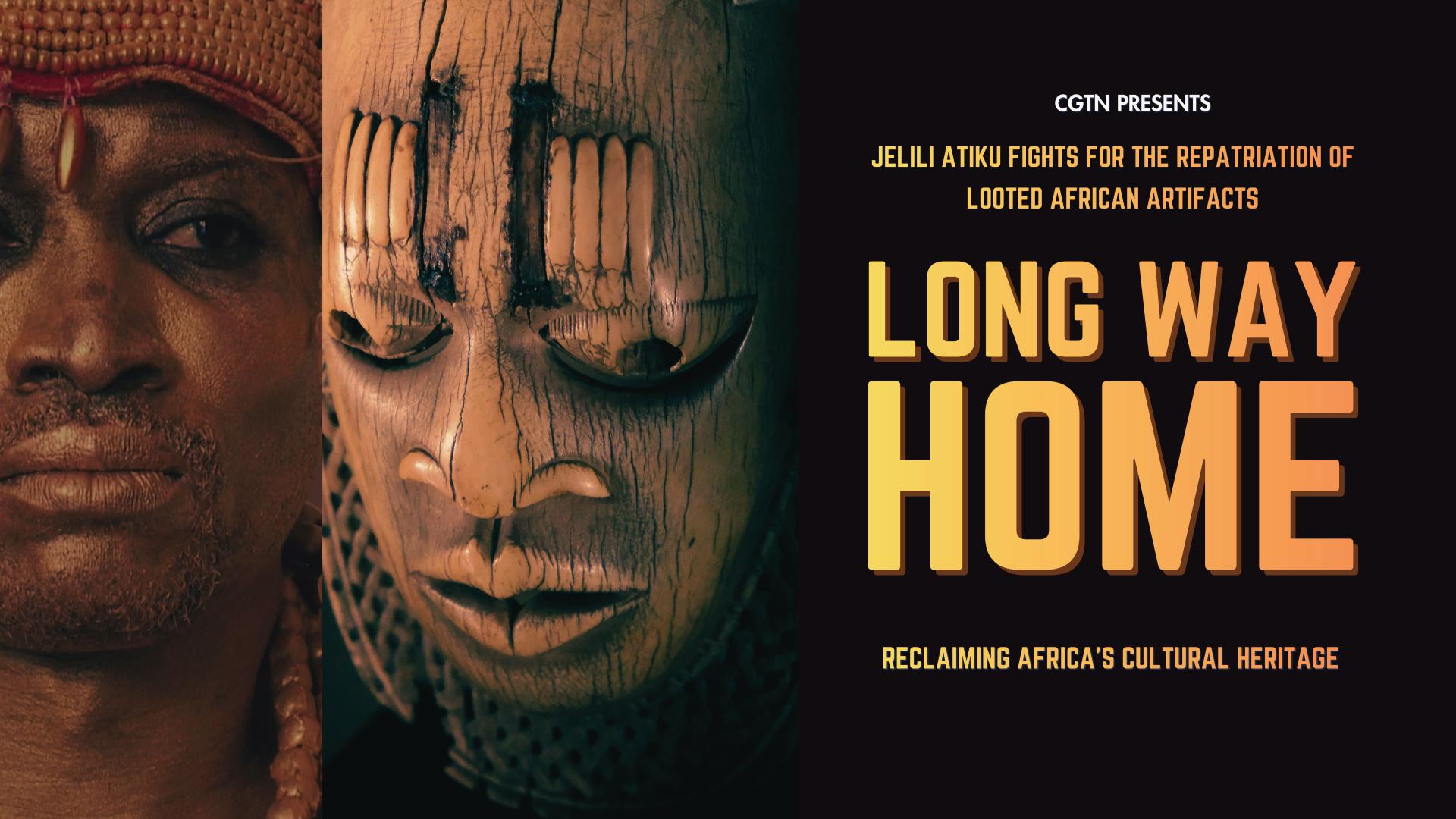 Long Way Home: Reclaiming Africa's Culture Heritage