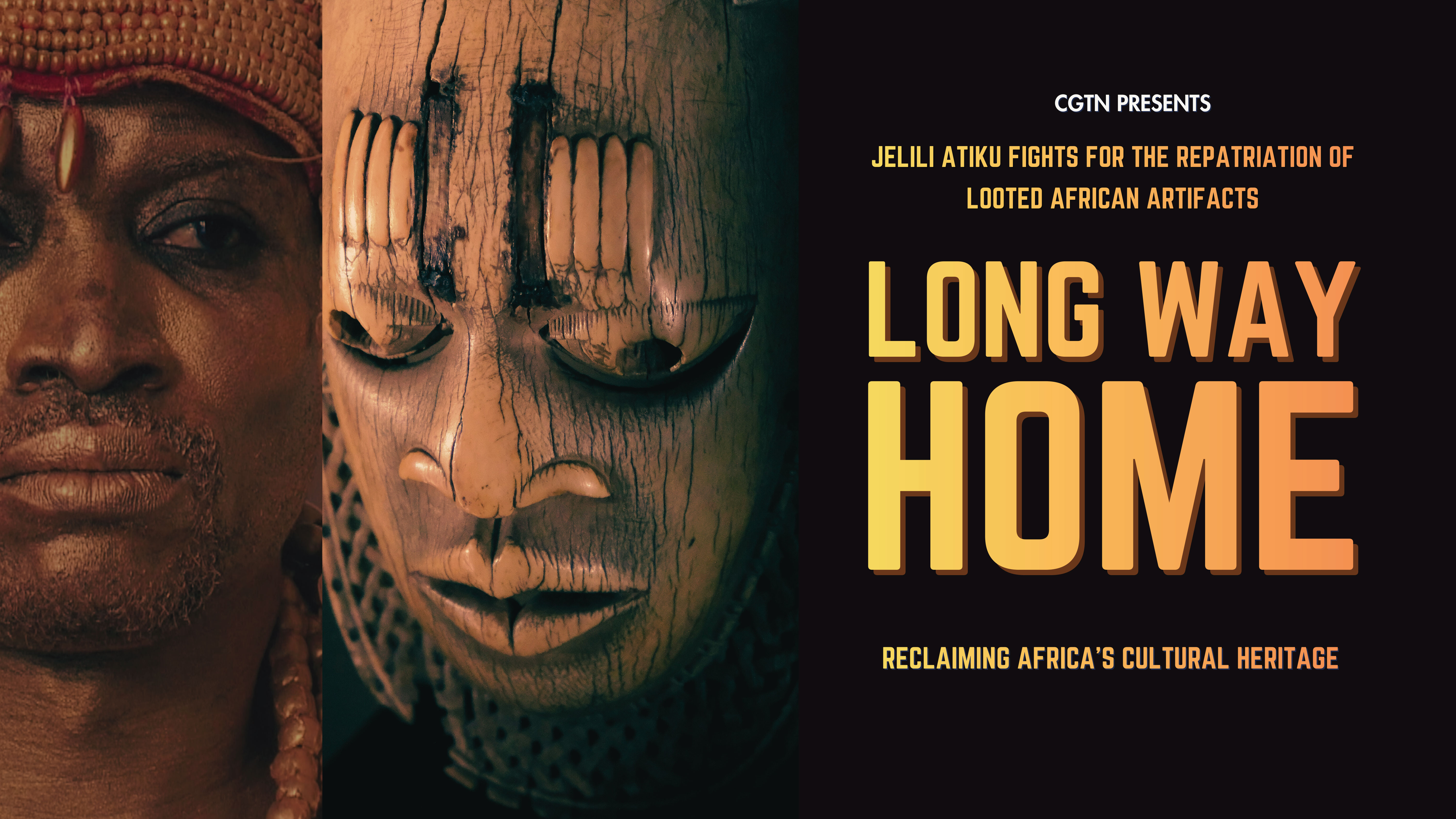 Long Way Home: Reclaiming Africa's Culture Heritage