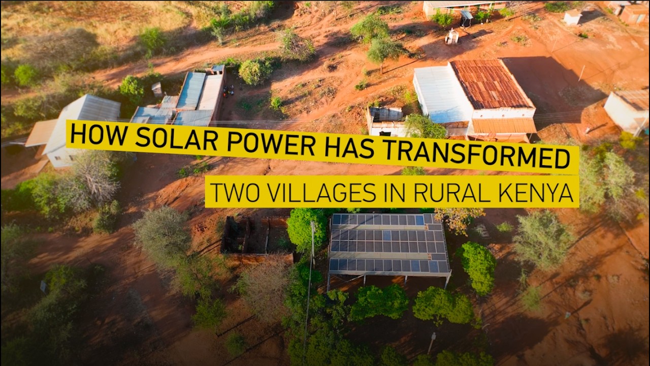 How solar power transformed two villages in rural Kenya