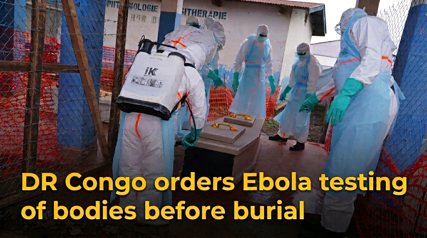 DR Congo orders Ebola testing of bodies before burial
