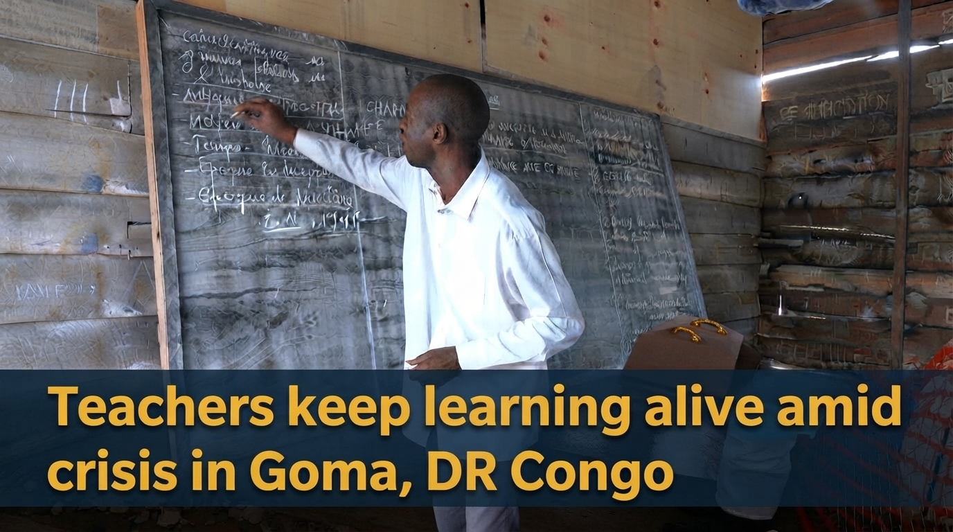 Teachers keep learning alive amid crisis in Goma, DR Congo