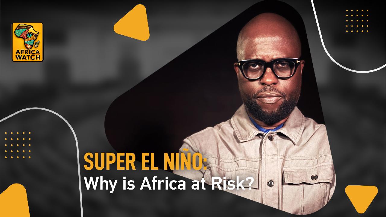 Africa Watch: El Niño is coming - is Africa prepared?