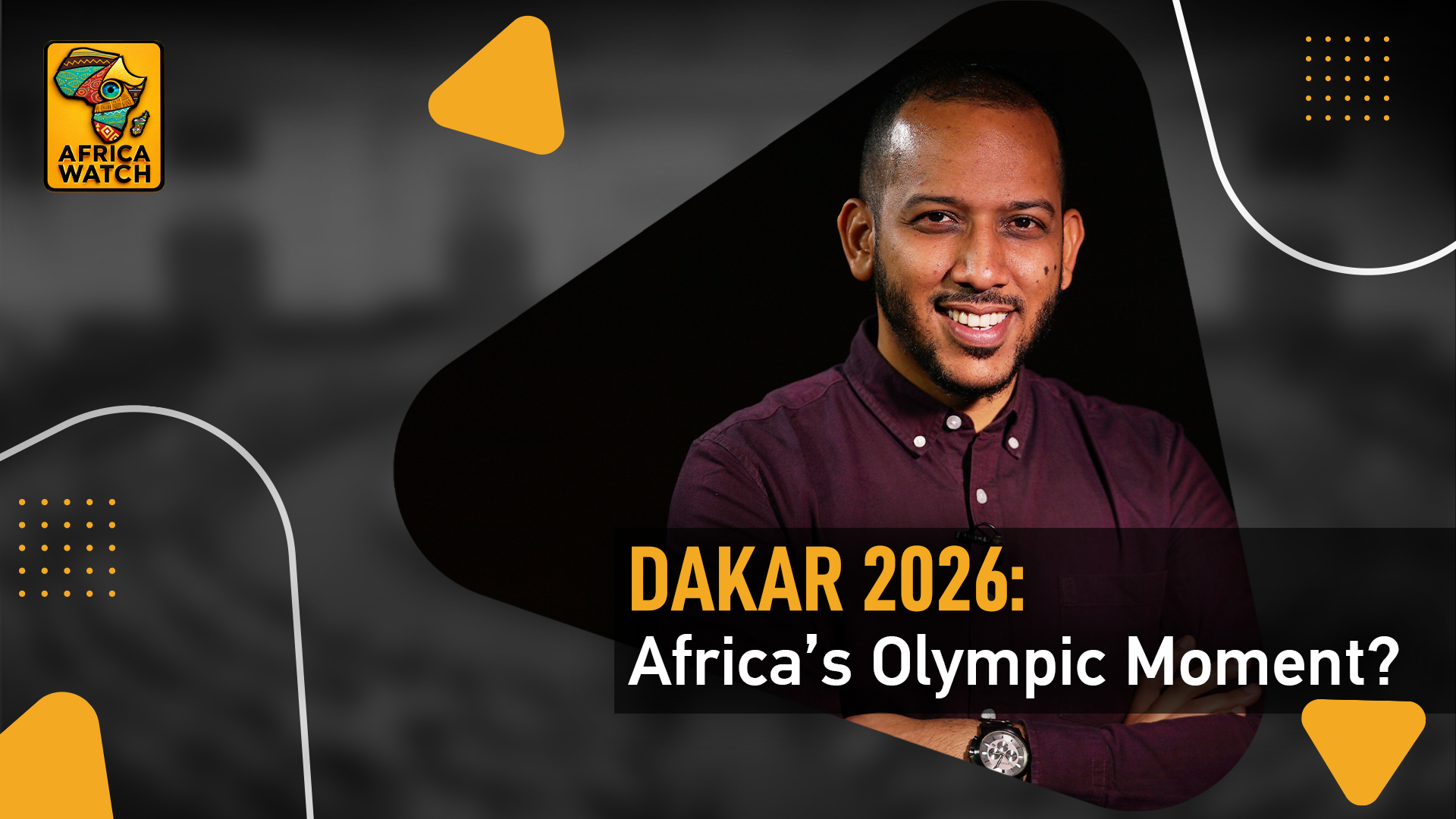 Africa Watch: Dakar 2026: Africa’s Olympic Moment?